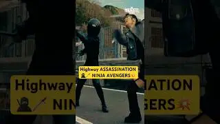 Highway ASSASSINATION🥷🗡️NINJA AVENGERS💥 #tokyoninja #shorts #ActionMovies #HollywoodMovies #viral