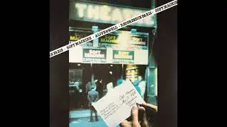 Soft Machine - Soft Space - slow
