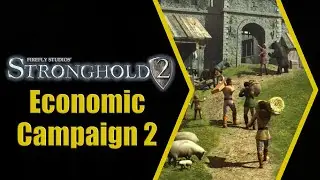 Stronghold 2 Gameplay - Economic Campaign 2 (with commentary)