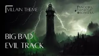 RPG VILLAIN BBEG MUSIC - Pandora Symphony Orchestra - Big Bad Evil Track