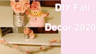 DIY Fall Decor 2020