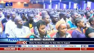 Imo Market Relocation: State To Move Traders To New Site In August