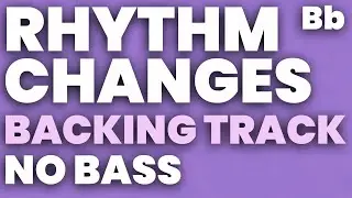 Rhythm Changes in Bb Backing Track Swing 180 bpm Brushes - NO BASS