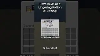 How To Make A Lingering Potion Of Oozing In Minecraft!