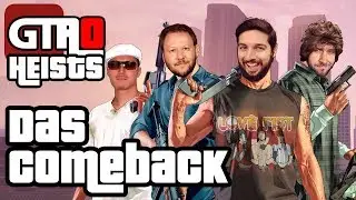 Das COMEBACK des Jahres! - Wir wagen uns zu viert an GTA Online Heists