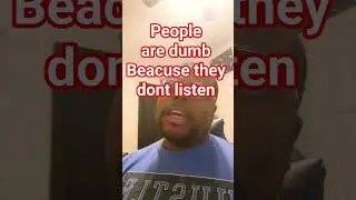 people are dumb because thy dont listen #shorts #selfimprovement #narcisist #therapy