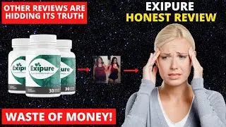 Exipure Review 2021, Is it Worth The Money?, Does it Really Work Or Not?, Real Customer Review