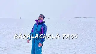 16,000 ft of Pure Madness | Baralacha La | Himachal Pradesh 