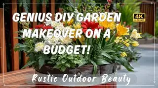 ✨Rustic Beauty Outdoors : Genius DIY Garden Makeover Tips & Budget-Friendly Decor Ideas 🪴💡
