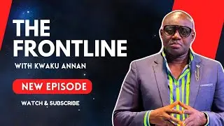 The Frontline -  One on One  With Lawyer Anokye Frimpong