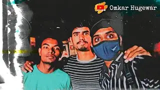 Raat ke 02:00 baje Khultabad pahuche...🛕🥳 | Way to Bhadramaruti | Vlog 3 | Omkar Hugewar
