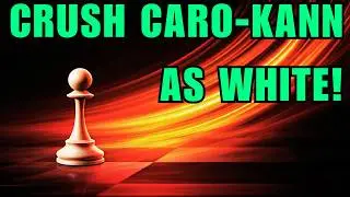 Destroy the Caro-Kann! Best Opening Traps for White Players