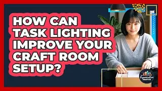 How Can Task Lighting Improve Your Craft Room Setup? - Your Organization Mentor