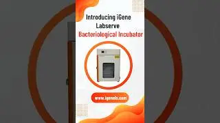 New Look of iGene Bacteriological Incubator | Now with Feather Touch Controller  #shortsfeed