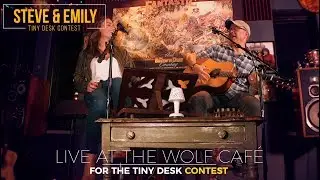 Tiny Desk Contest Entry Steve Perron & Emily Beck 