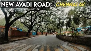Chennai 4K | Chennai on a Rainy Day | New Avadi Road | Villivakkam to Kilpauk