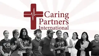 Caring Partners Ministry Video
