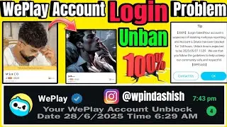WePlay Account LOGIN Problem | Weplay Account Temporary Ban