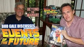Bob Gale's Events of the Future! - BTM: The Web-Series (Ep.80) HD