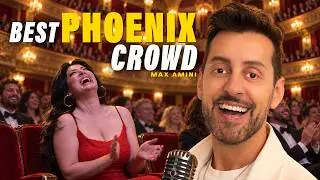 Best Phoenix Crowd | Max Amini | Stand-up Comedy