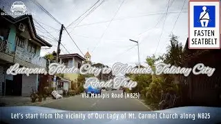 Lutopan, Toledo City to Tabunok, Talisay City Road Trip (via Manipis)