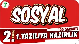 7.Sınıf Sosyal 2.Dönem 1.Yazılıya Hazırlık 📝 #2023