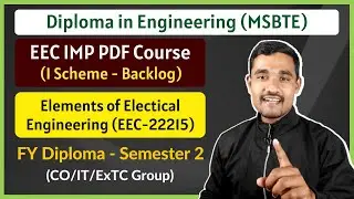 Elements of Electrical Engineering (EEC) | Backlog Subject | I Schme | FY Diploma MSBTE