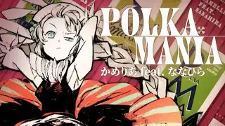 POLKAMANIA (camellia) [Osu Mania]