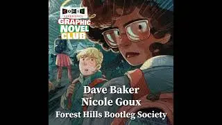 DAVE BAKER & NICOLE GOUX for FOREST HILLS BOOTLEG SOCIETY