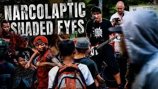 NARCOLAPTIC - Shaded Eyes