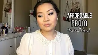 AFFORDABLE Prom Makeup Tutorial