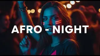 Afro Night Chill Journey – Midnight Afro Beats & Deep Soul Vibes #90