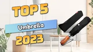 Best Umbrella 2023 (TOP5)