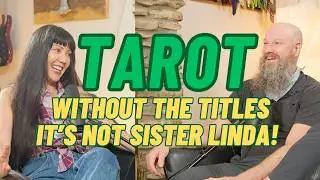 Why Linda Keeps It Real: Tarot Without the Mystical Titles
