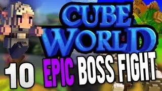 Cube World - Deel 10 - EPIC BOSS FIGHT