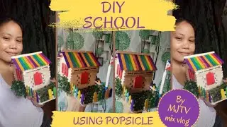 DIY school using popsicle sticks