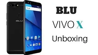 BLU VIVO X Unboxing & Initial Setup