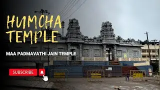 Humcha|Humcha Shri Padmavati Devi Dagambara Basadi |4K Video |Temple Walkaround|Part 1