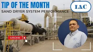 Tip of the Month: Performance Improvements for Sand Drying Systems