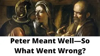 Why did Peter deny Jesus, despite being forewarned?