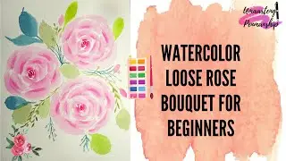 Watercolor Loose Rose Bouquet for Beginners Step-by-Step Tutorial | Umaarteng Penmanship