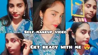 Get Ready With me ❤️😀/ Self makeup video 