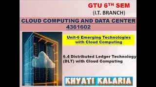 CDCT - Unit 6.4 DLT - Distributed Ledger Technology| GTU 6th sem | IT branch | Khyati Kalaria