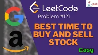 LeetCode Problem 121: Best Time to Buy and Sell Stock in Java - FAANG Coding Interview - Blind 75