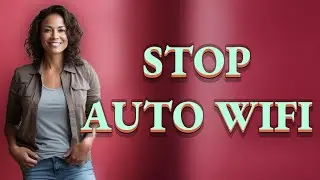 How Can You Stop Your Laptop from Auto-Connecting to Unknown WiFi?