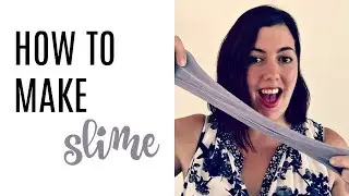 HOW TO MAKE SLIME - UK SLIME RECIPE