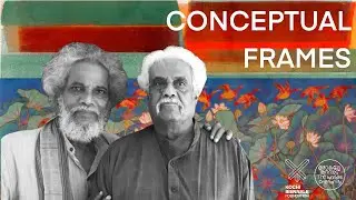 Conceptual Frames | A Ramachandran, V Viswanadhan & Bose Krishnamachari | Lokame Tharavadu