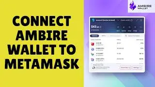 How to Connect Ambire Wallet to MetaMask 2026?