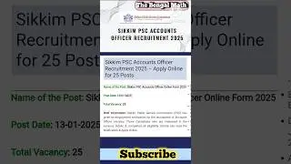 Sikkim PSC Accounts Officer Recruitment 2025 #job #thebengalmath