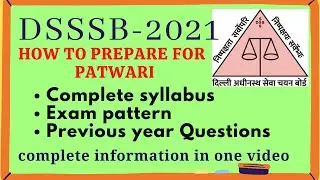 DSSSB-2021 || PATWARI  ||   Full syllabus ||